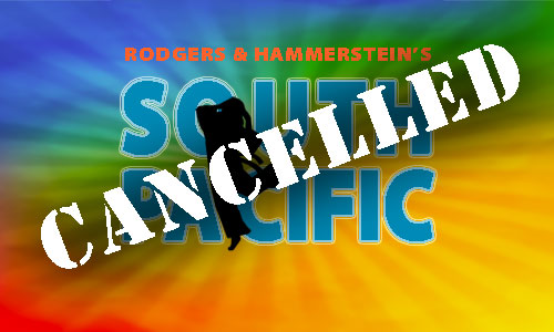 South Pacific Cancelled
