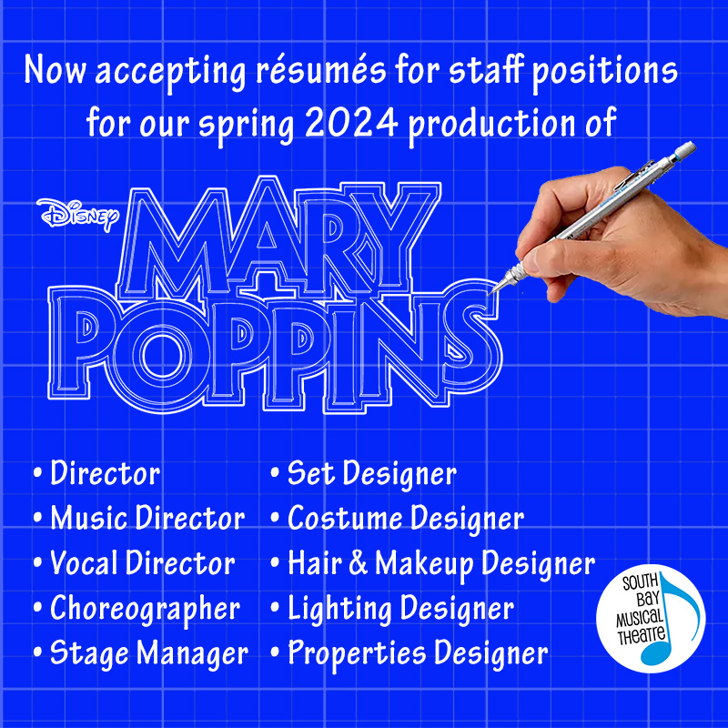Mary Poppins resumes for staff positions now being accepted