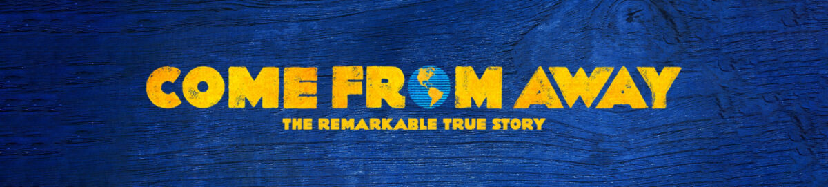Come From Away banner