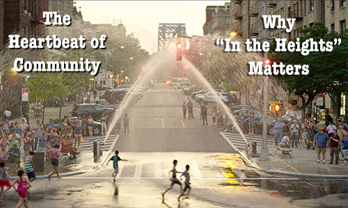 Why In The Heights matters