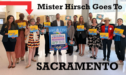 Mr Hirsch Goes to Sacramento