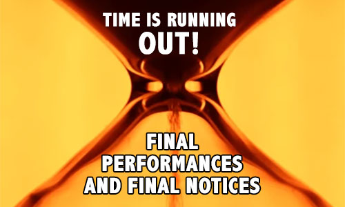 Final performances and final notices