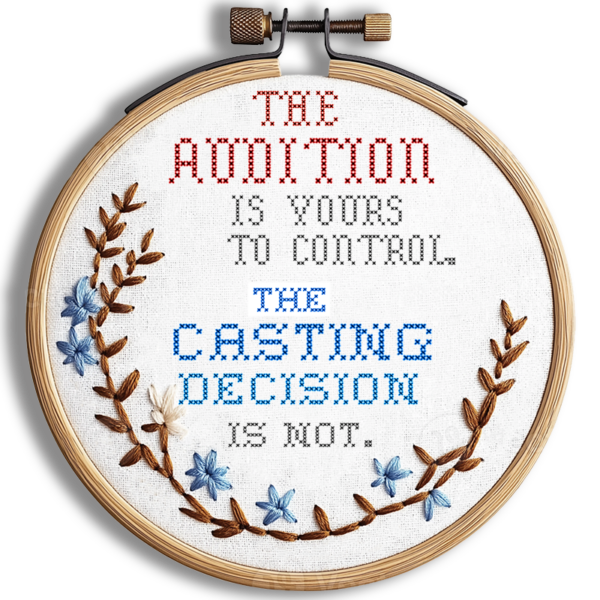 The audition is yours to control